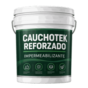Cubeta de impermeabilizante Cauchotek Reforzado de Pinturas Easy